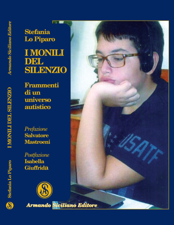 I monili del silenzio.  Frammenti di un universo autistico